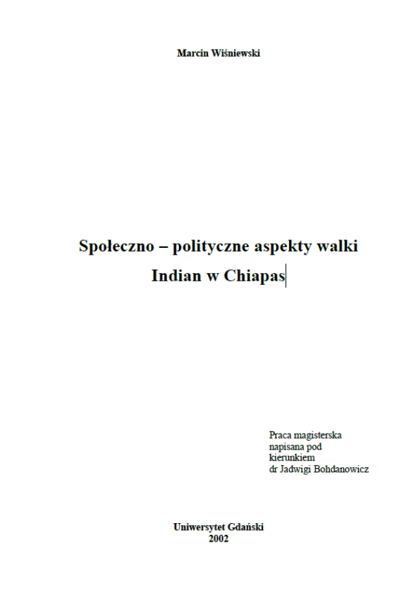 Społeczno – polityczne aspekty walki Indian w Chiapas