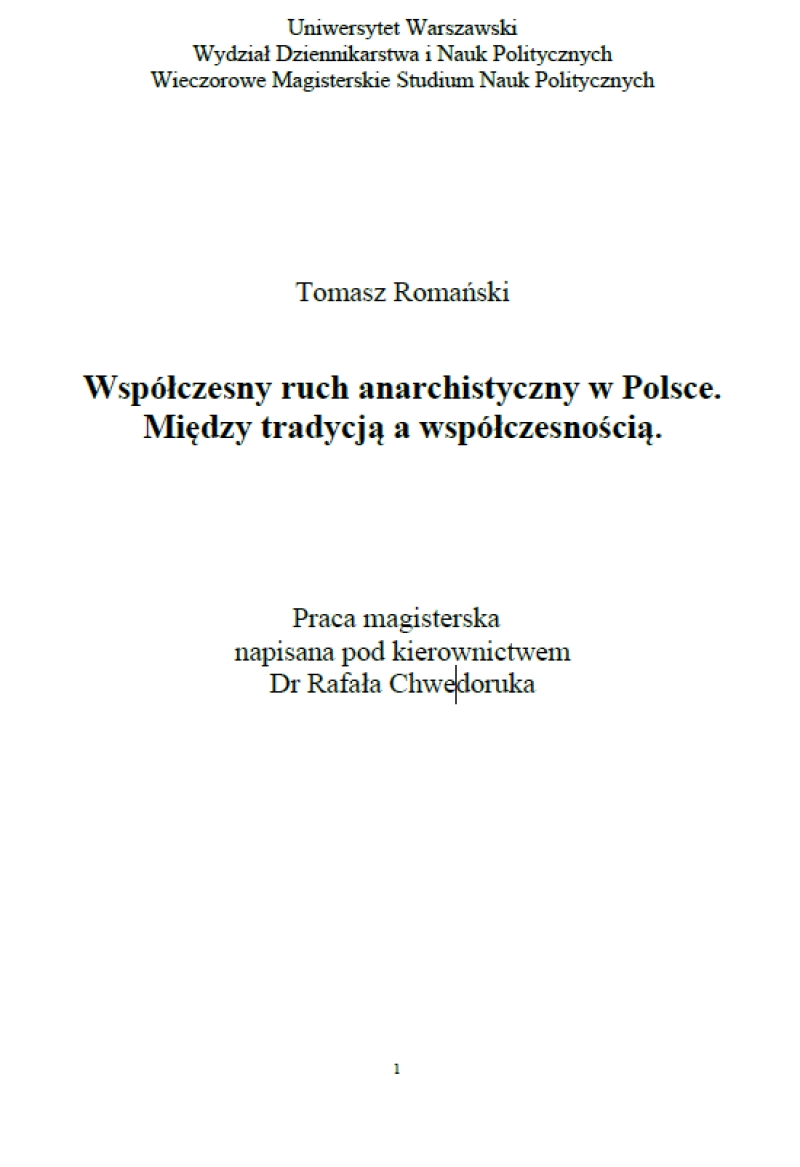 Współczesny ruch anarchistyczny w Polsce. Między tradycją a współczesnością.