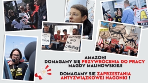 Murem za Magdą - działaczką związkową bezprawnie zwolnioną przez Amazon