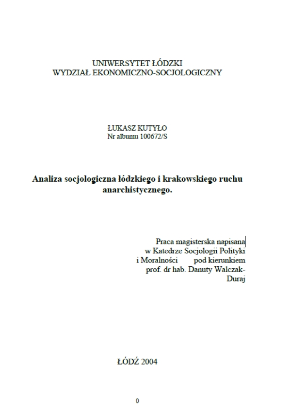 Analiza socjologiczna łódzkiego i krakowskiego ruchu anarchistycznego