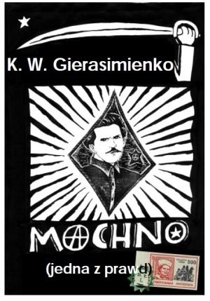 Machno. Jedna z prawd