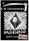 Machno. Jedna z prawd